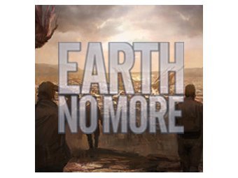  Earth No More,    gambitious.com